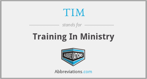 TIM - Training In Ministry