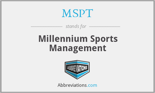MSPT - Millennium Sports Management