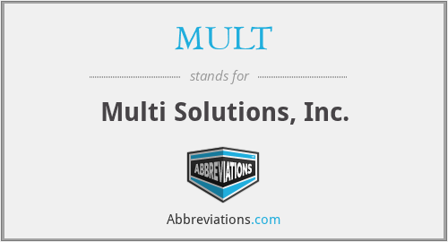MULT - Multi Solutions, Inc.