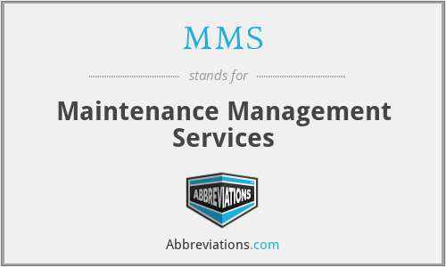 MMS - Maintenance Management Services