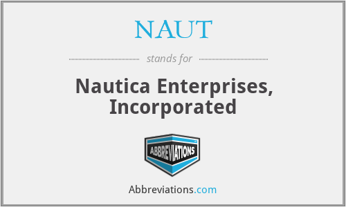 NAUT - Nautica Enterprises, Incorporated