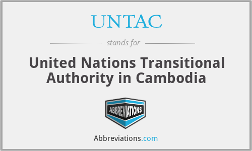 UNTAC - United Nations Transitional Authority in Cambodia