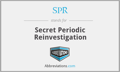 SPR - Secret Periodic Reinvestigation